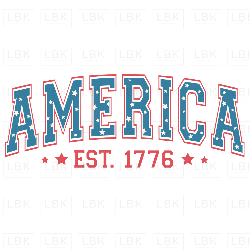 America Est. 1776- DTF
