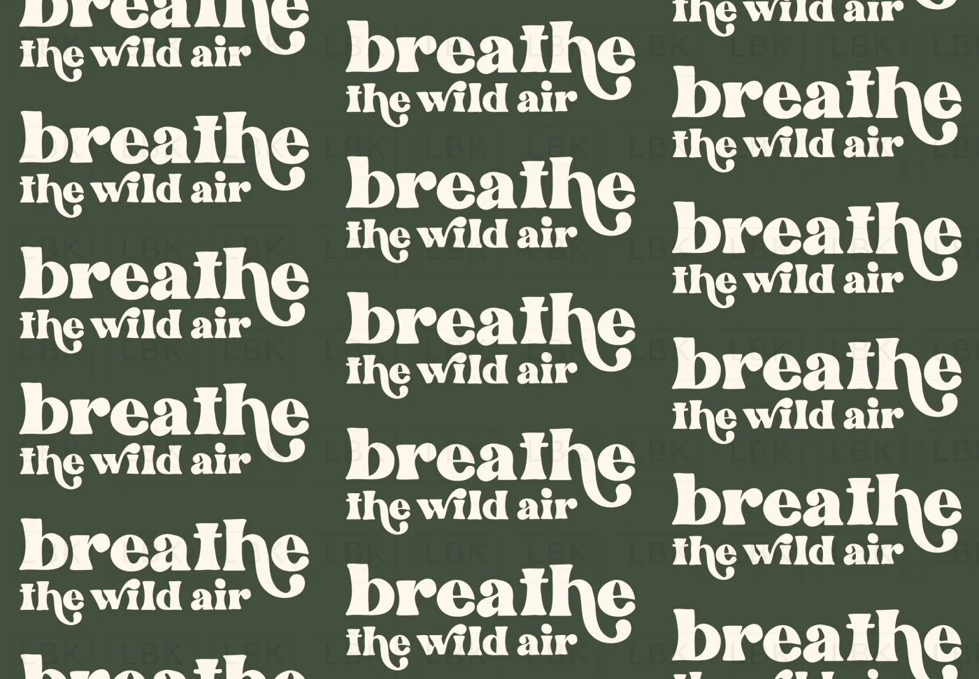 breathe the wild air- dark mossy green