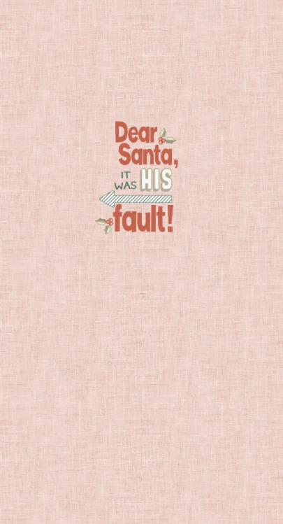 Dear Santa Panel- Dear Santa HIS Fault