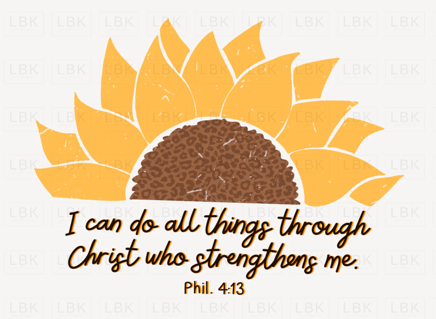 Phil 4:13 - Sunflower- DTF