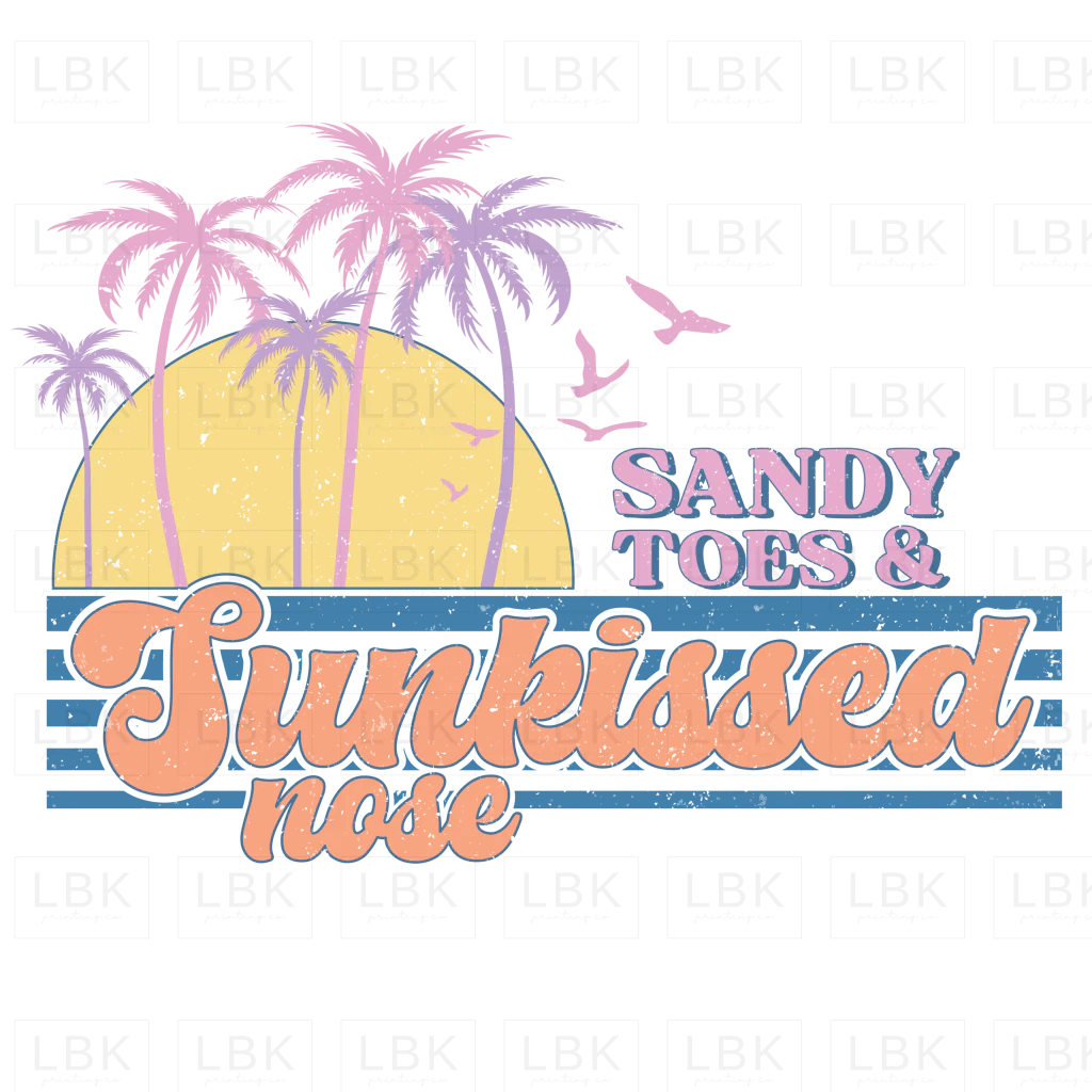 Sandy Toes & Sunkissed Nose- DTF