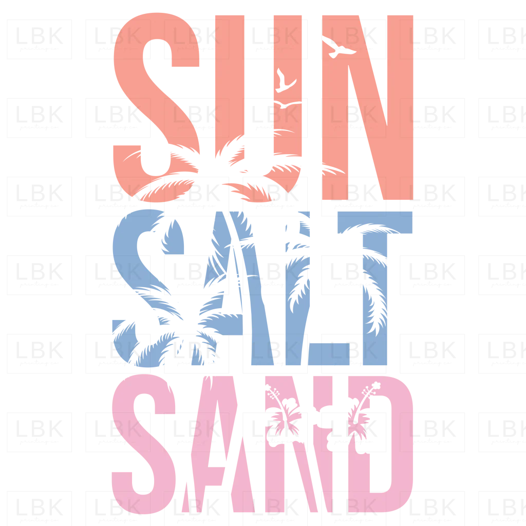 Sun Salt Sand - Palm Trees- DTF