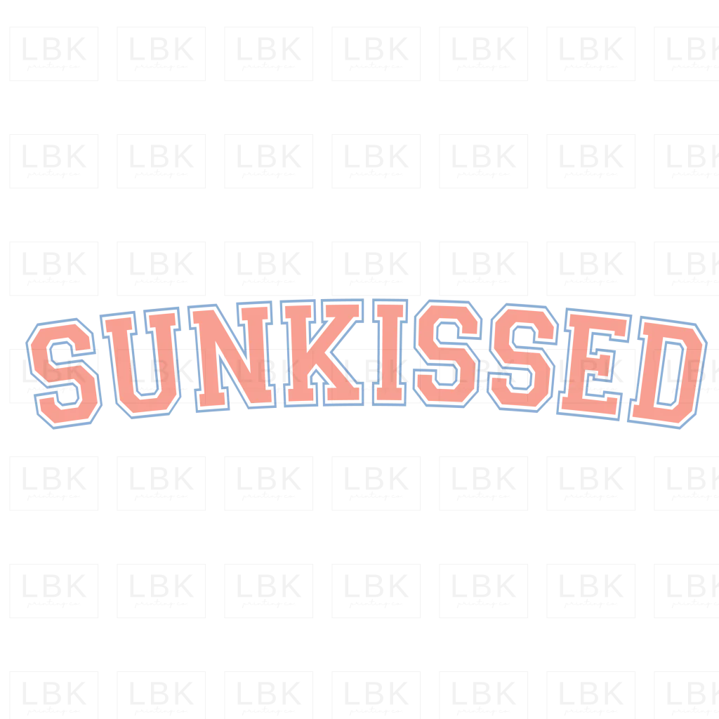 Sunkissed- DTF